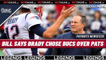 Bill Belichick Says Tom Brady Chose Tampa Bay Over New England | Patriots Newsfeed