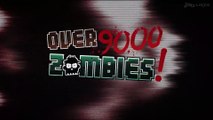 Over 9000 Zombies!: Steam Early Access