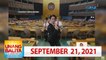 Unang Balita sa Unang Hirit: September 21, 2021 [HD]