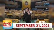 Unang Balita sa Unang Hirit: September 21, 2021 [HD]