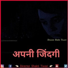 30 Second Whatsapp Status Hindi Video / Director Shakti Tiwari