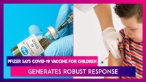 COVID-19 Vaccine: Pfizer Says A Smaller Dose Triggers ‘Robust Response’ Among Children Aged 5-11 Yrs