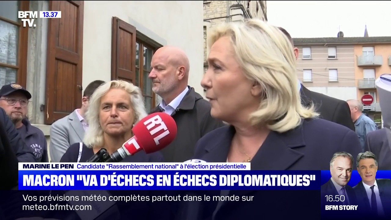 Marine Le Pen: "On assiste avec Emmanuel Macron à l'effondrement de notre diplomatie"