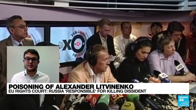 European court rules Russia was behind dissident Litvinenko killing