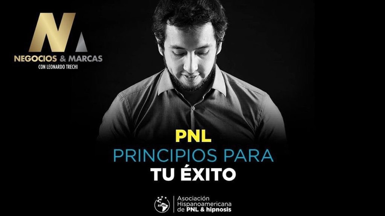 Cómo la PNL, Time Line Therapy™️ e Hipnosis pueden cambiar tu vida como emprendedor - Negocios y Marcas