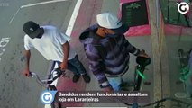 Bandidos rendem funcionárias e assaltam loja em Laranjeiras