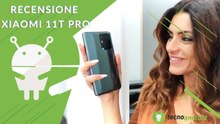 RECENSIONE XIAOMI 11T PRO: torna all'attacco!