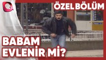 Babam Evlenir Mi? | Namus | Özel Bölüm