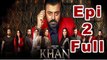 Khan Episode 02 Full Pakistani Drama GEO TV(02) Episode 02 | Urdu Hindi Pakistan