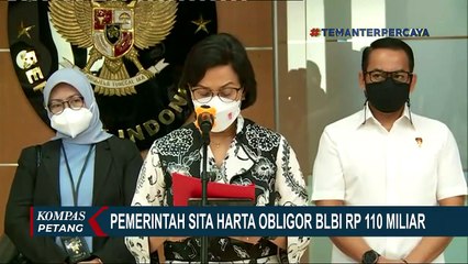 Pemerintah Sita Harta Obligor BLBI Rp 110 Miliar