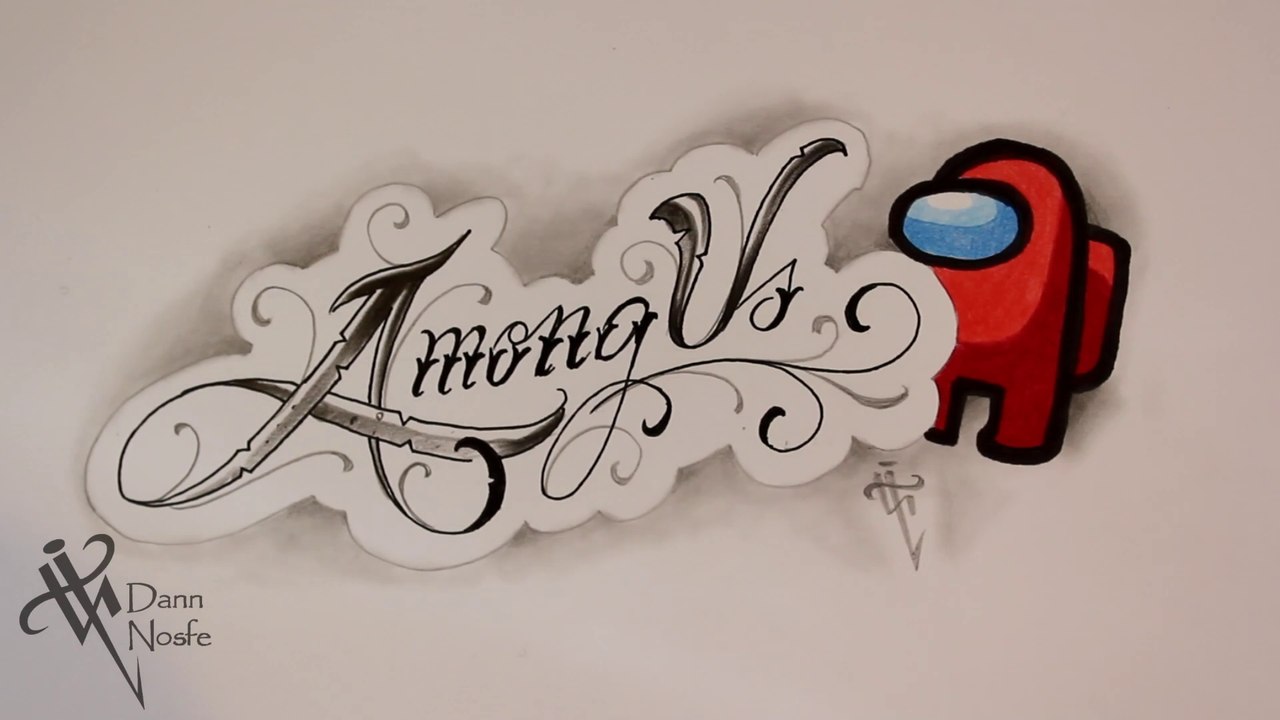  Dibujando lettering AMONG US LETTERING  Fancy Chicano lettering ✨ - Nosfe Ink Tattoo