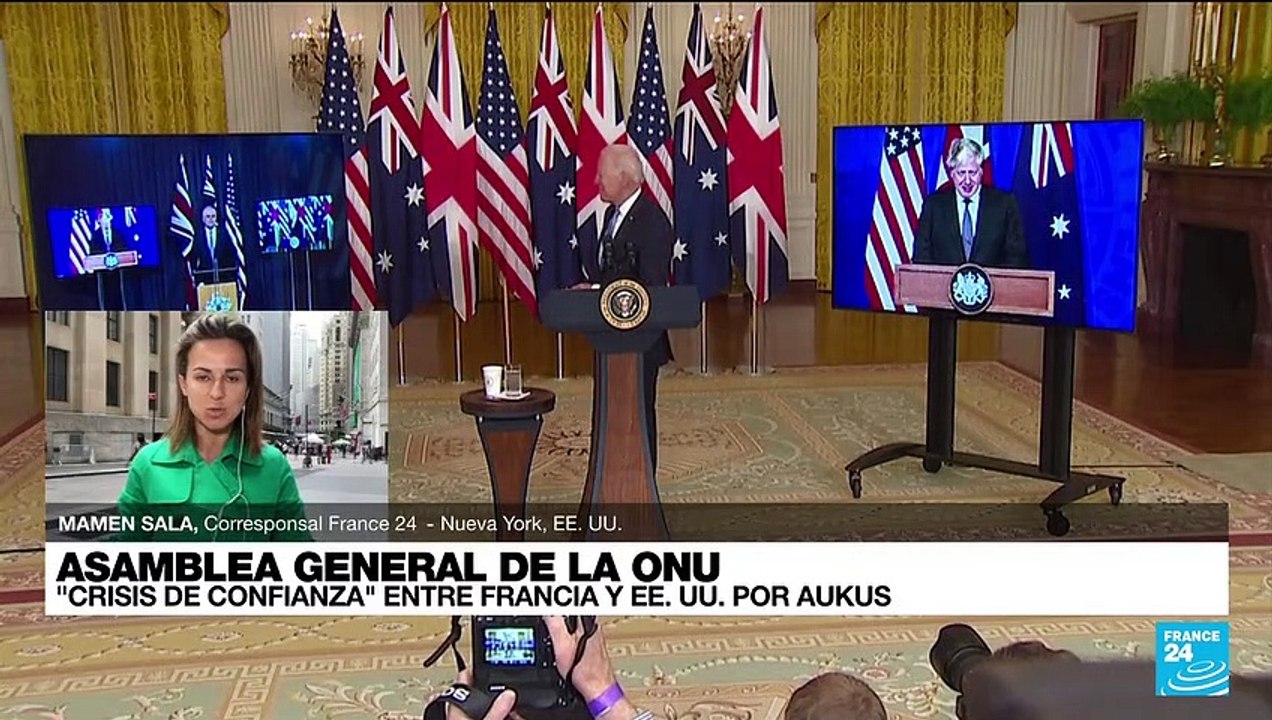 Informe desde Nueva York: AUKUS, Covid-19 y Afganistán en la mesa de la Asamblea de la ONU