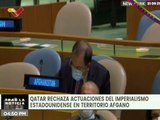 Qatar en la ONU denunció las acciones del imperialismo estadounidense en territorio afgano