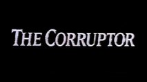 THE CORRUPTOR (1999) Trailer VO - HQ