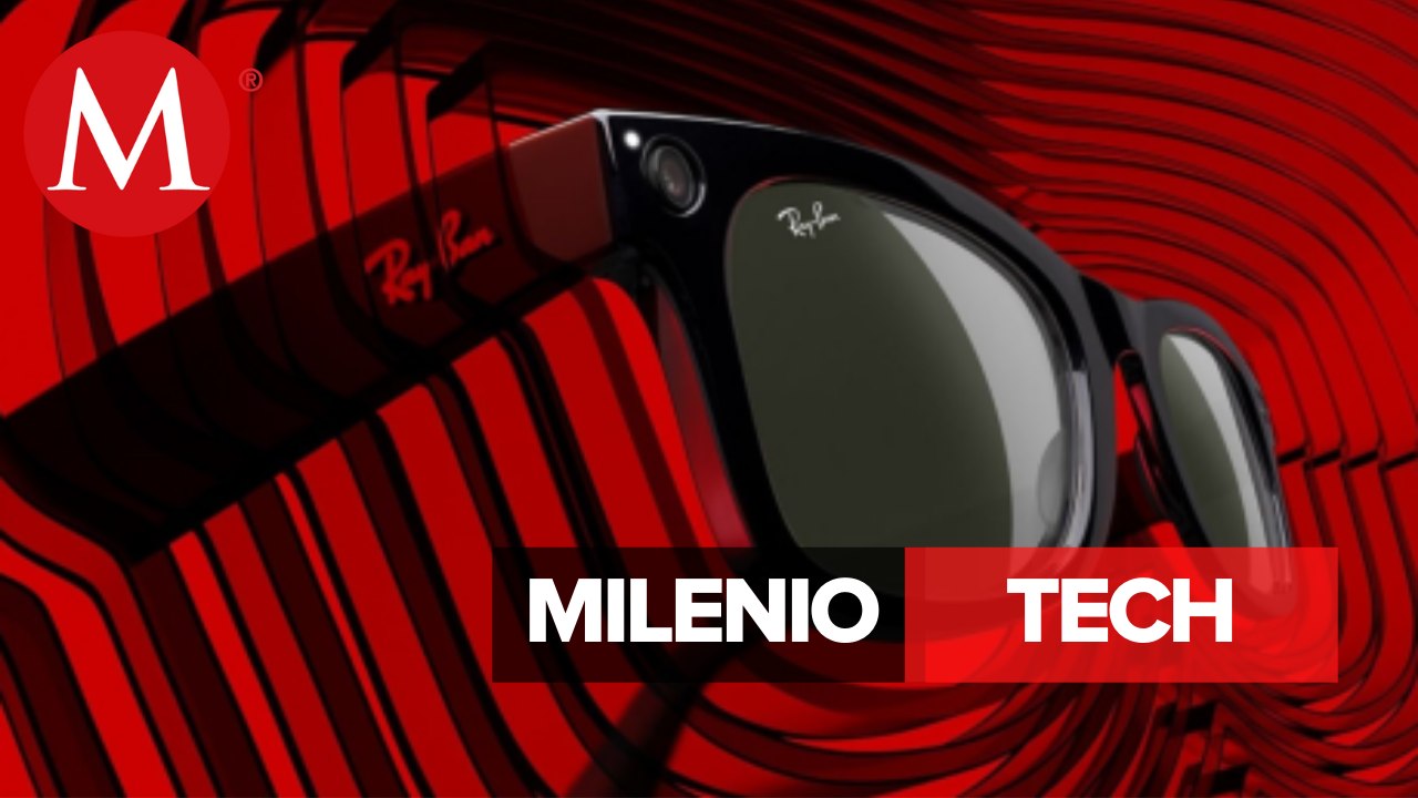 Facebook presenta los Ray Ban Stories| Milenio Tech, con Fernando Santillanes