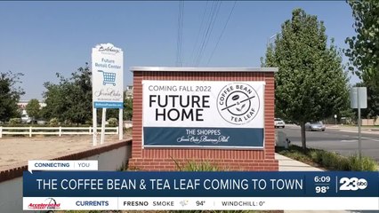 The Coffee Bean & Tea Leaf coming to Bakersfield
