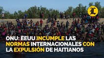 ONU: EEUU incumple las normas internacionales con la expulsión de haitianos