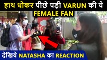 Varun Dhawan IRRITATED By A Female Fan After She Forcibly Asks Him To Remove Mask