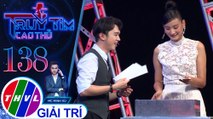Giao lưu với ca sĩ Titi, siêu mẫu Lê Thúy, ca sĩ Tim, hoa hậu Diễm Hương trong Truy tìm cao thủ