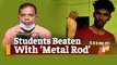 Odisha Students ‘Brutally Thrashed’ With Metal Rod By Private Tutor