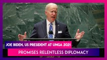 Joe Biden, US President At UNGA 2021, Promises Relentless Diplomacy