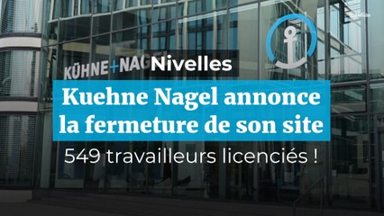 Nivelles : Kuehne Nagel annonce la fermeture de son site, 549 emplois menacés