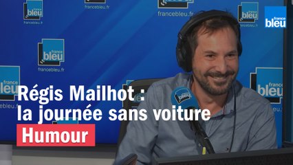 Régis Mailhot : la journée sans voiture