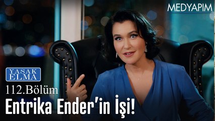 Entrika Enderin işi! - Yasak Elma 112. Bölüm