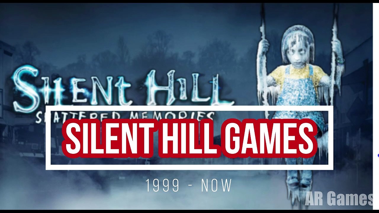 Game Sillent Hill 1999 - Now