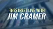 TheStreet Live Recap: Everything Jim Cramer Is Watching 9/22/21