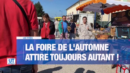 A la Une : Les prix flambent à la pompe / Début de saison à la foire d'automne / De la Manufacture à la Cité 2025