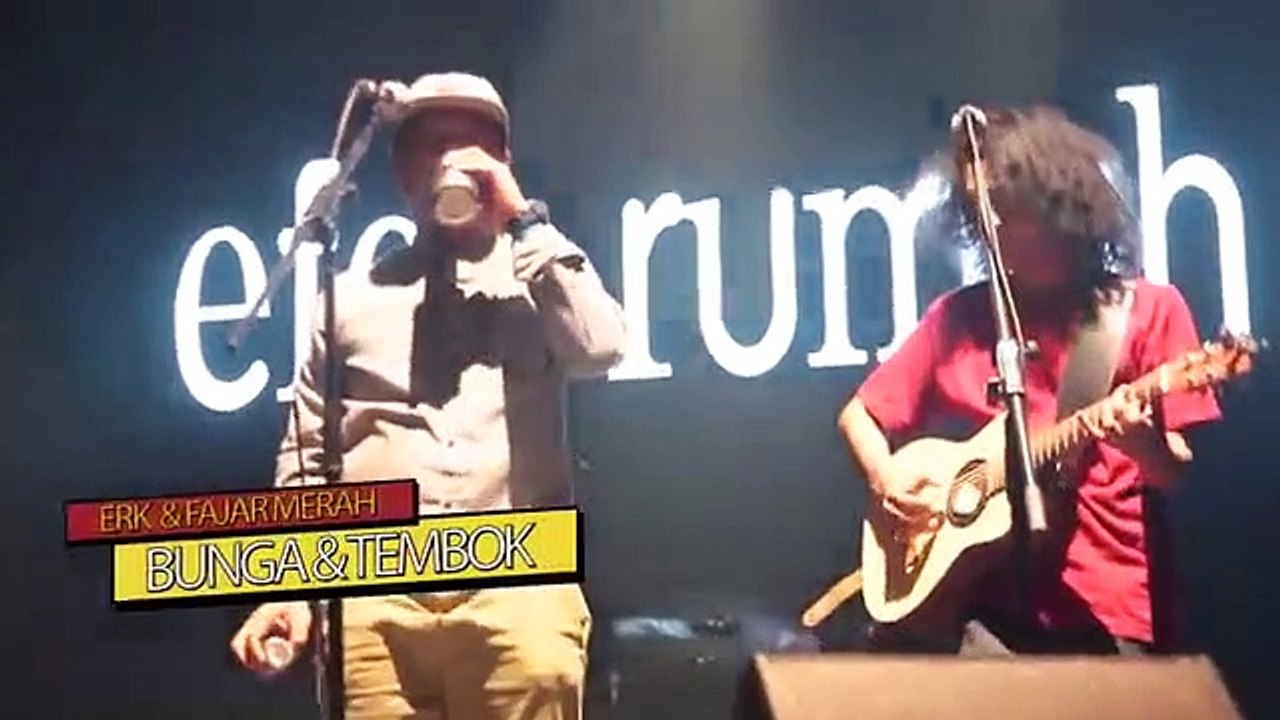 FAJAR MERAH Ft EFEK RUMAH KACA - Bunga & Tembok