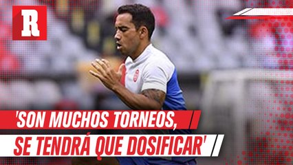 Aldrete sobre Leagues Cup: 'Son muchos torneos, se tendrá que dosificar'