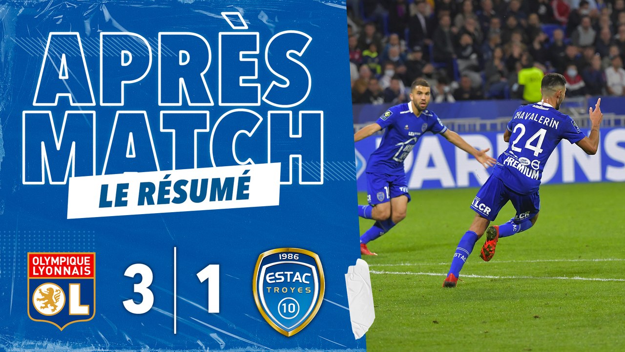OL 3-1 ESTAC | Résumé du match