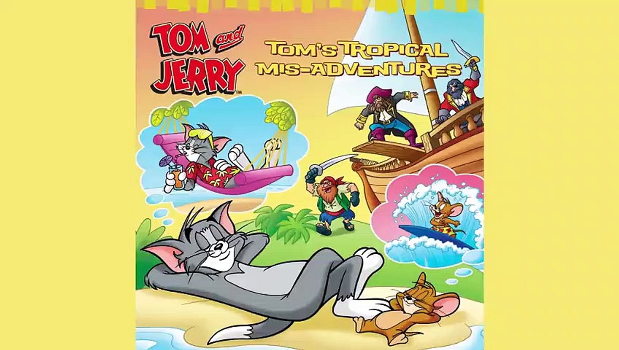 Tom & Jerry | Tom's Tropical Mis-adventures | Read Along