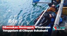 Ditemukan Meninggal, Wisatawan Tenggelam di Citepus Sukabumi