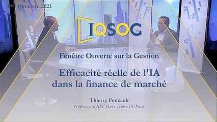 Efficacité réelle de l'IA dans la finance de marché [Thierry Foucault]