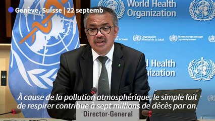 Selon l'OMS, la pollution atmosphérique tue 7 millions de personnes par an
