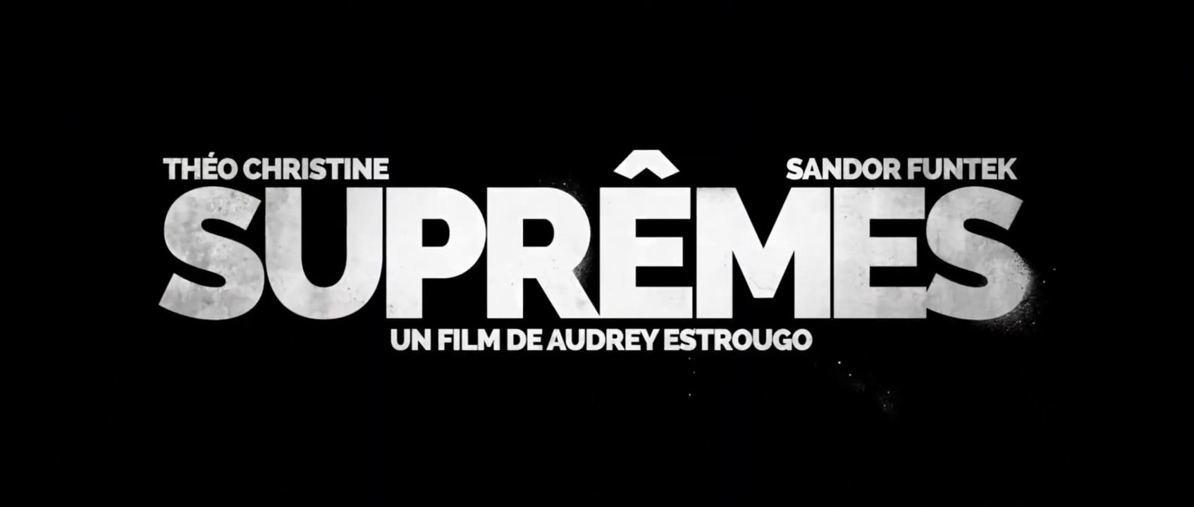 SUPRÊMES (2021) Bande Annonce VF#2 - HD