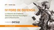 IV Foro Defensa elEconomista - La industria de la Defensa: Soberanía nacional tecnológica para la reactivación
