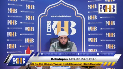Kajian Tematik  Kehidupan Setelah Kematian Khalid Basalamah Terbaru