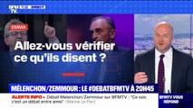 Débat Mélenchon/Zemmour: allez-vous vérifier leurs propos en direct ? BFMTV vous répond