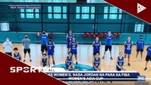Gilas women's, nasa Jordan para sa FIBA Women's Asia Cup