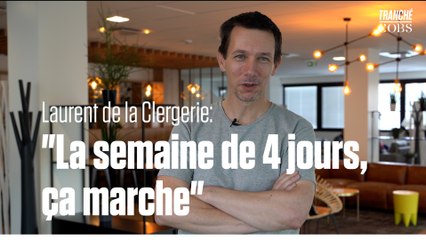 Ce patron (plutôt de droite) défend la semaine de quatre jours