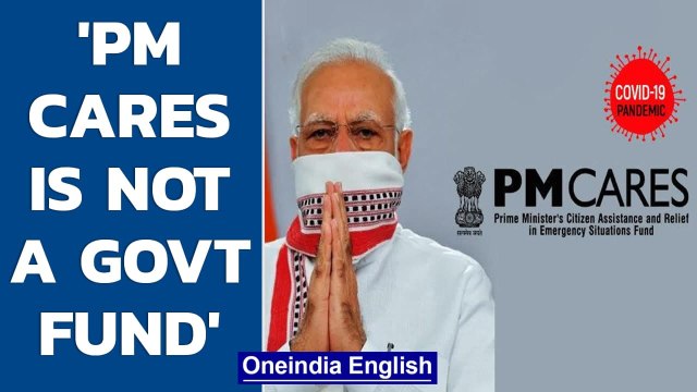 PM Cares is not a government of India fund: PMO tells Delhi High Court | Oneindia News