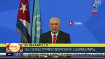 Díaz-Canel sobre EE.UU.: Todo lo han hecho para borrar a Cuba del mapa político