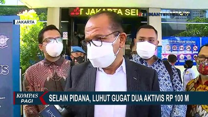 Télécharger la video: Selain Pidana, Menteri Luhut Juga Gugat Haris Azhar dan Fatia Maulidiyanti Rp 100 Miliar