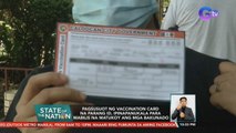 Pagsusuot ng vaccination card na parang I.D., ipinapanukala para mabilis na matukoy ang mga bakunado | SONA