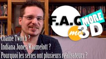 FAQ Me 3D : FAQ ME MORE !
