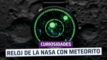 [CH] Reloj de la NASA con meteorito